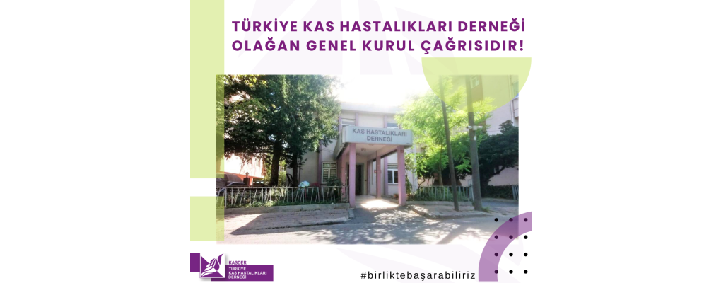 KASDER OLAĞAN GENEL KURUL ÇAĞRISIDIR!