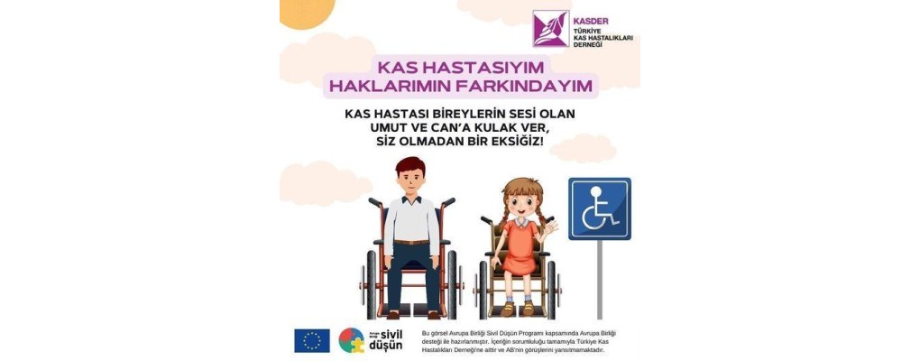 Kas Hastasıyım, Haklarımın Farkındayım